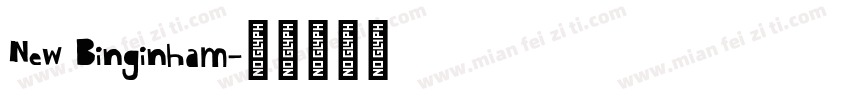 New Binginham字体转换